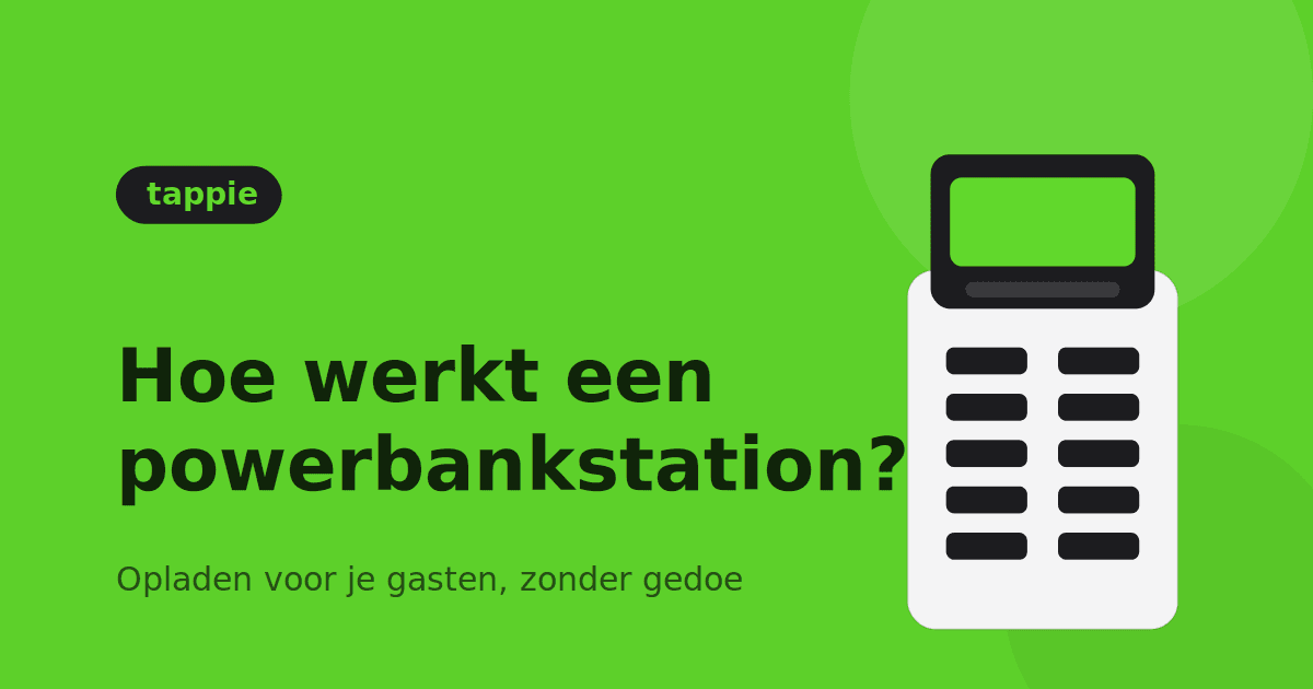 Wie funktioniert eine Powerbank-Station in der Gastronomie — Erklärung Tappie™